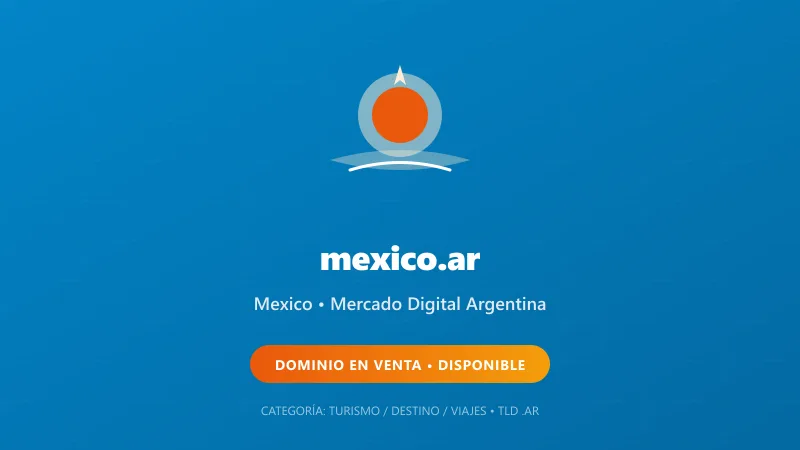 Identidad gráfica y activo digital para Mexico en Argentina